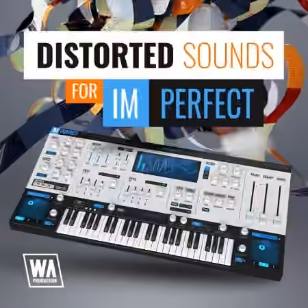 WA Production Distorted Sounds For ImPerfect [Synth Presets] - Sample Pack Artwork