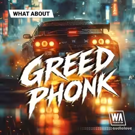 WA Production Greed Phonk [WAV, MiDi, Synth Presets]