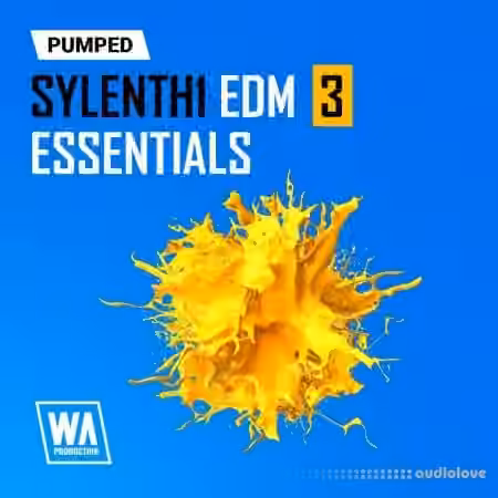 WA Production Pumped Sylenth1 EDM Essentials 3 [Synth Presets] - Sample Pack Artwork