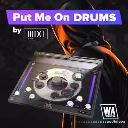 WA Production Put Me On Drums v1.0.4 [WiN] - Sample Pack Artwork