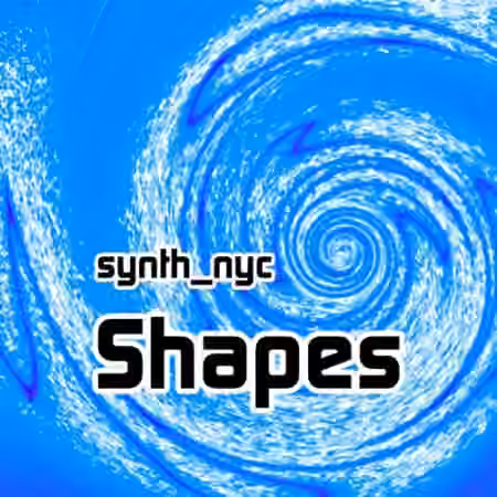 Waldorf Music Soundset synth_nyc Shapes soundset for M [Synth Presets] - Sample Pack Artwork