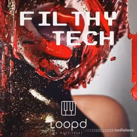 LOOPD Samples Filthy Tech [WAV] - Sample Pack Artwork