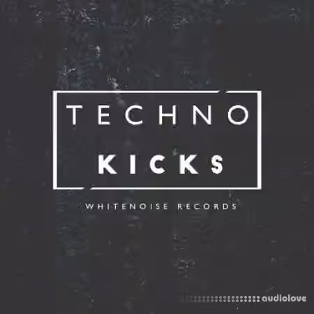 Whitenoise Records Techno Kicks [WAV] - Sample Pack Artwork