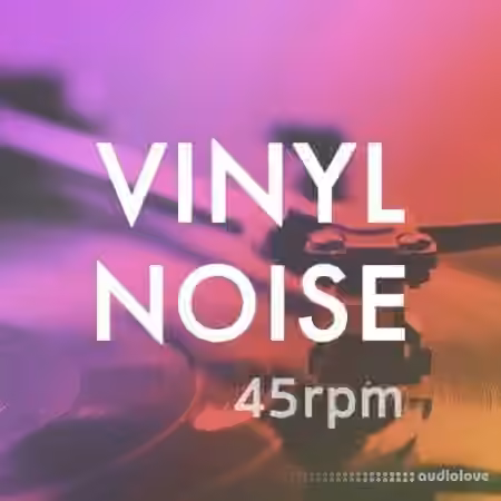 Whitenoise Records Vinyl Noise 45rpm [WAV] - Sample Pack Artwork