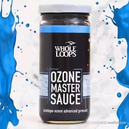 Whole Loops OZONE MASTER SAUCE [Synth Presets, TUTORiAL] - Sample Pack Artwork