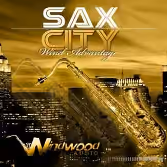 Windwood Audio Saxy City Wind Advantage Edition 1 [WAV]