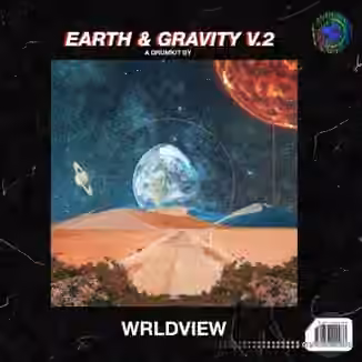 WRLDViEW Earth And Gravity Vol.2 [WAV, MiDi, DAW Templates]