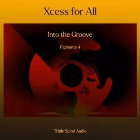 Xcess for All Into The Groove for Pigments 4 [Synth Presets] - Sample Pack Artwork