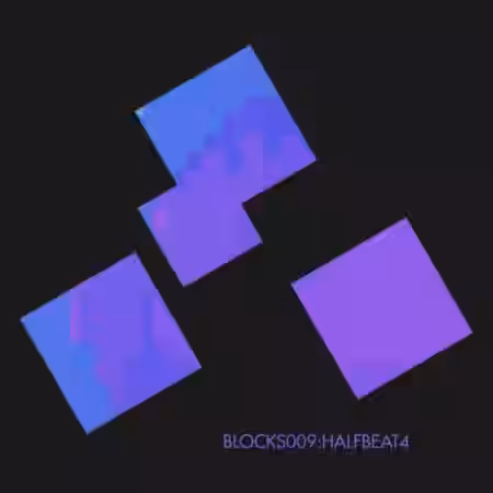 Xelon Digital Blocks 009 Halfbeat 4 [WAV] - Sample Pack Artwork