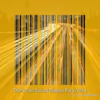 Xelon Digital Dirty Dan Sound Design Pack Vol. 4 [WAV]