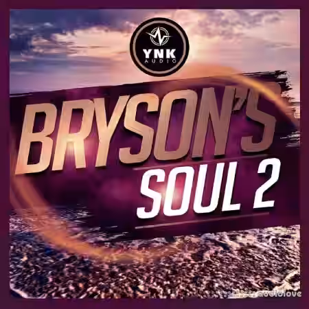 YnK Audio BrysonS Soul 2 [WAV, MiDi, DAW Templates] - Sample Pack Artwork