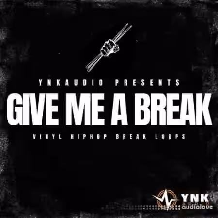 YnK Audio Give Me A Break [WAV] - Sample Pack Artwork