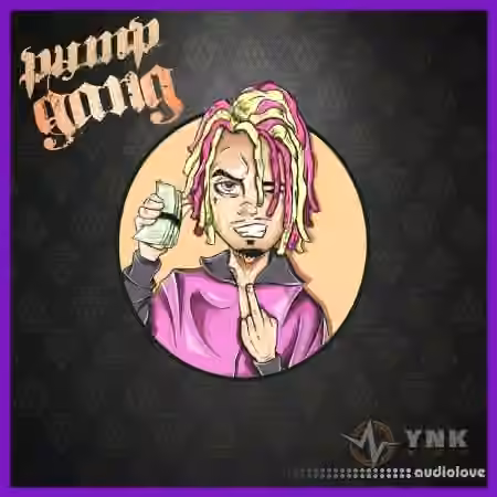 YnK Audio Pump Gang [WAV] - Sample Pack Artwork