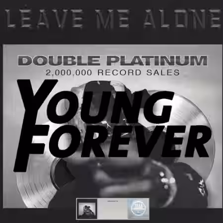 Young Forever Leave Me Alone (Drum Kit) [WAV] - Sample Pack Artwork
