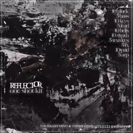 Yourbabymind and Tommi Oslo Reflector One Shot Kit [WAV] - Sample Pack Artwork