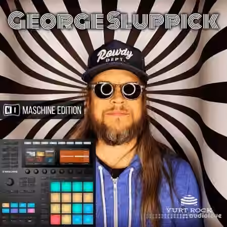 Yurtrock MASCHINE Kits George Sluppick Vol.1 [Maschine] - Sample Pack Artwork
