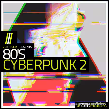 Zenhiser 80s Cyberpunk 2 [WAV] - Sample Pack Artwork