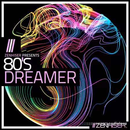 Zenhiser 80's Dreamer [WAV, MiDi] - Sample Pack Artwork