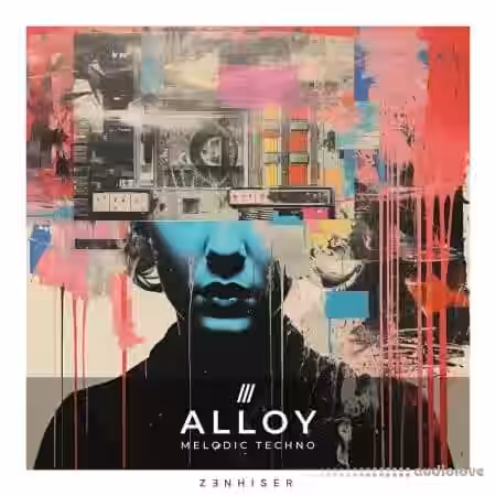 Zenhiser Alloy - Melodic Techno [WAV] - Sample Pack Artwork