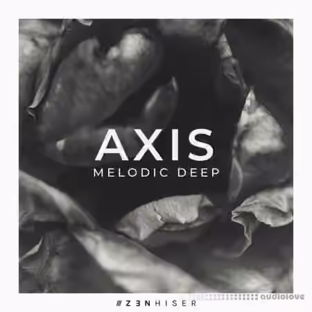 Zenhiser Axis Melodic Deep [WAV] - Sample Pack Artwork