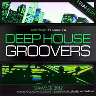 Zenhiser Deep House Groovers [WAV]