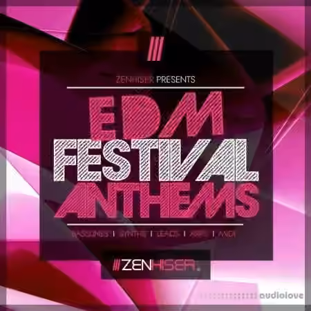 Zenhiser EDM Festival Anthems [WAV] - Sample Pack Artwork