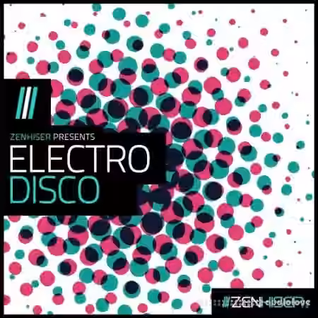 Zenhiser Electro Disco [WAV] - Sample Pack Artwork