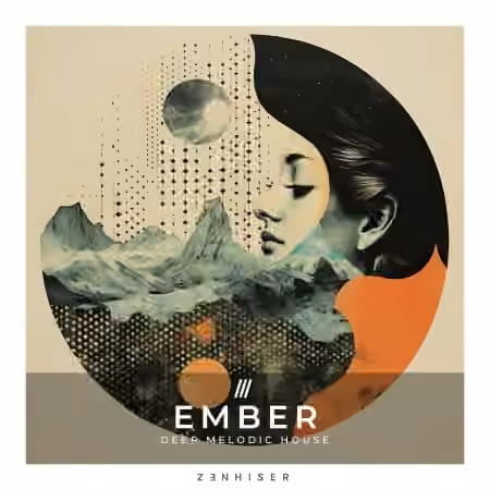 Zenhiser Ember Deep Melodic House [WAV] - Sample Pack Artwork