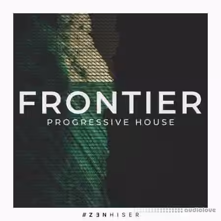 Zenhiser Frontier Progressive House [WAV] - Sample Pack Artwork