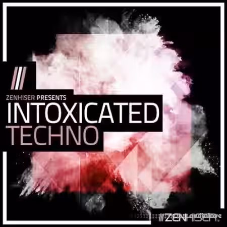 Zenhiser Intoxicated Techno [WAV, MiDi] - Sample Pack Artwork