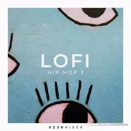 Zenhiser Lofi Hip Hop 3 [WAV] - Sample Pack Artwork