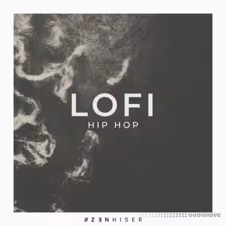 Zenhiser Lofi Hip Hop [WAV] - Sample Pack Artwork