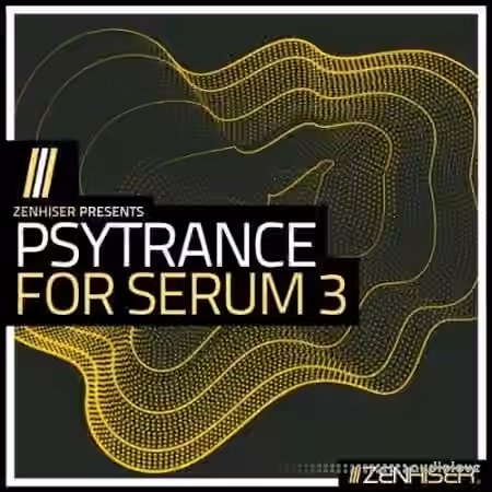 Zenhiser Psytrance For Serum 3 [WAV, MiDi, Synth Presets] - Sample Pack Artwork
