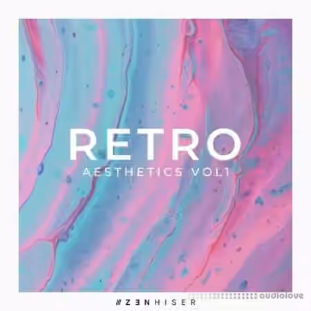 Zenhiser Retro Aesthetics Vol.1 [WAV, MiDi, Synth Presets] - Sample Pack Artwork