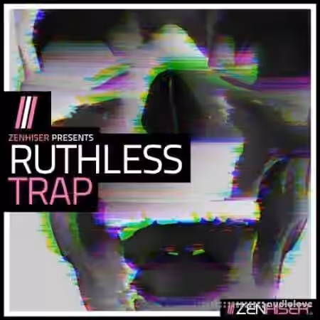 Zenhiser Ruthless Trap [WAV, MiDi] - Sample Pack Artwork