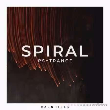 Zenhiser Spiral Psytrance [WAV]