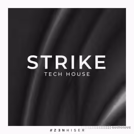 Zenhiser Strike Tech House [WAV] - Sample Pack Artwork