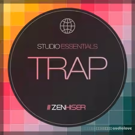 Zenhiser Studio Essentials Trap [WAV] - Sample Pack Artwork