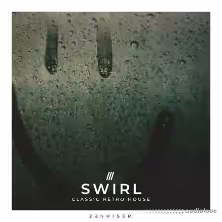 Zenhiser Swirl Classic Retro House [WAV] - Sample Pack Artwork