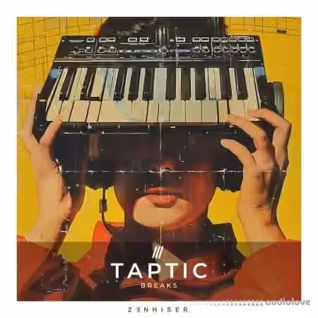 Zenhiser Taptic - Breaks [WAV]