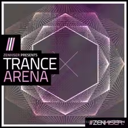 Zenhiser Trance Arena [WAV, MiDi] - Sample Pack Artwork