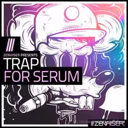 Zenhiser Trap For Serum [WAV, Synth Presets] - Sample Pack Artwork